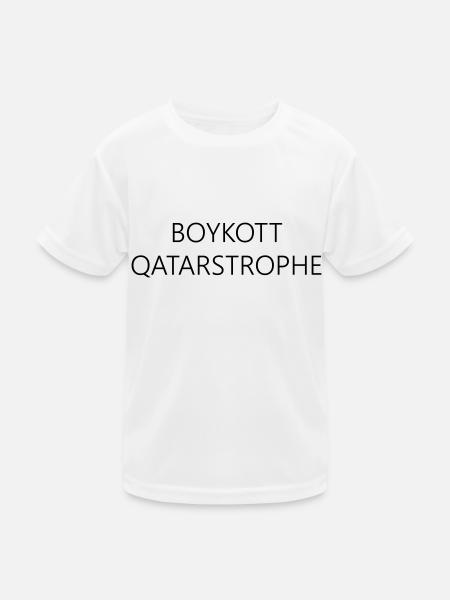 BOYKOTT QATARSTROPHE - Fußball Weltmeisterschaft - Kinder Funktions-T-Shirt - Weiß - Vorne