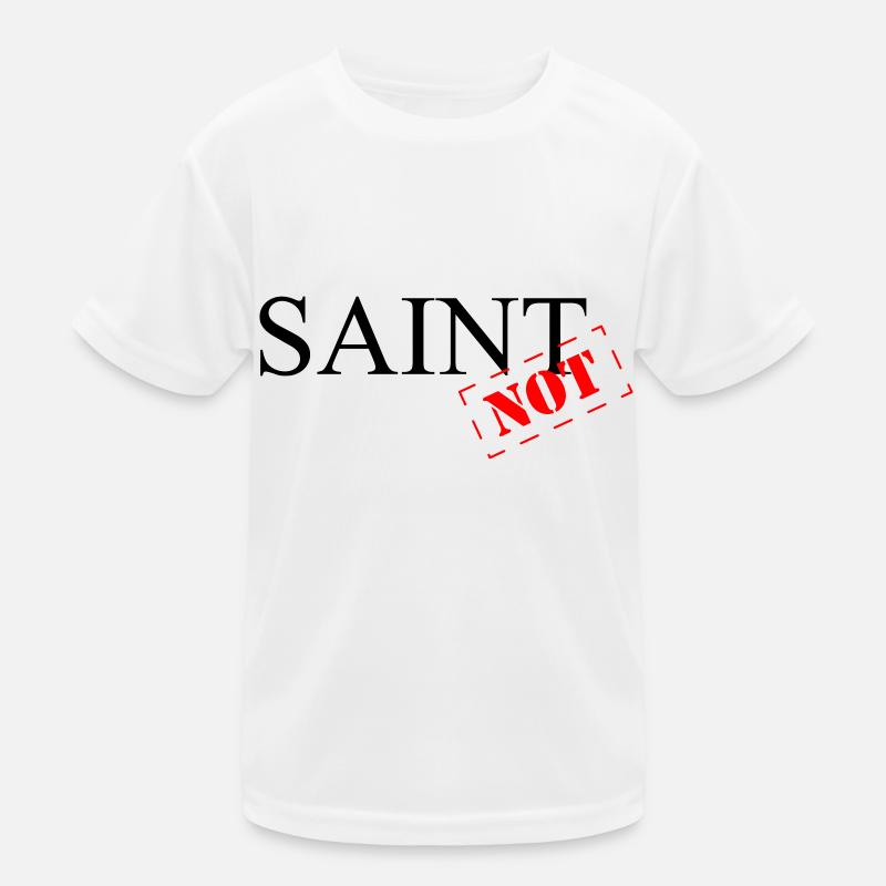 Saint Not - Kids Functional T-Shirt - white