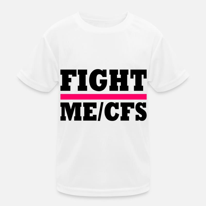 Me/cfs - fight me/cfs Kinder Funktions-T-Shirt