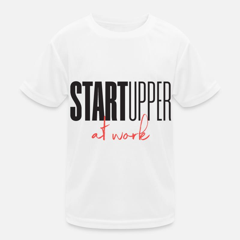 Startupper Startup at work Kids Functional T-Shirt