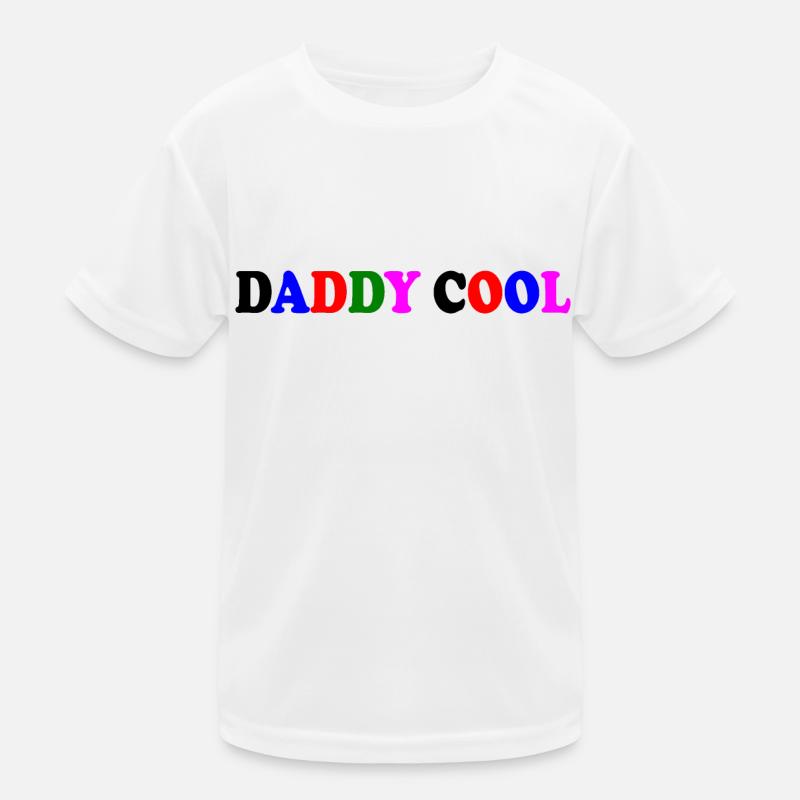 Daddy cool Kinder Funktions-T-Shirt