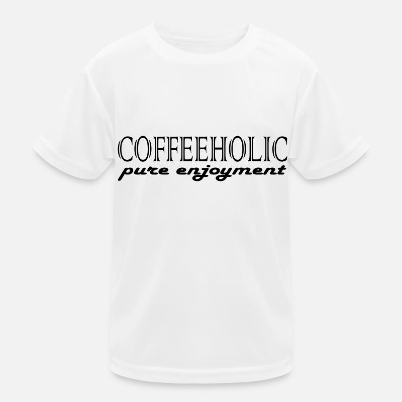 Coffeeholic Coffee Coffee Milk Fun Drink Get Kids Functional T-Shirt