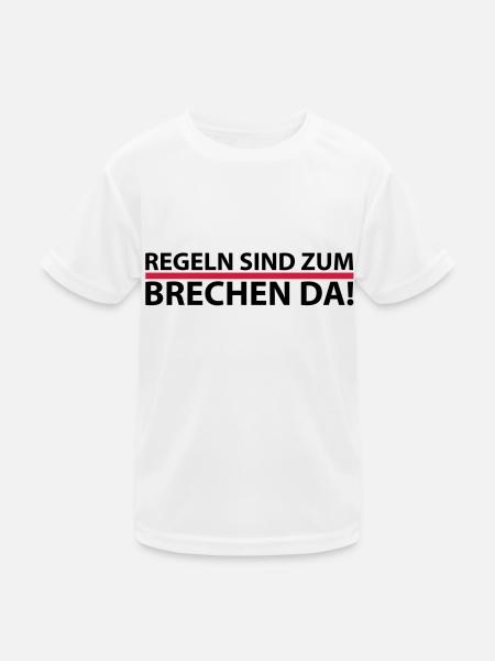 Regeln sind zum brechen da - Kinder Funktions-T-Shirt - Weiß - Vorne