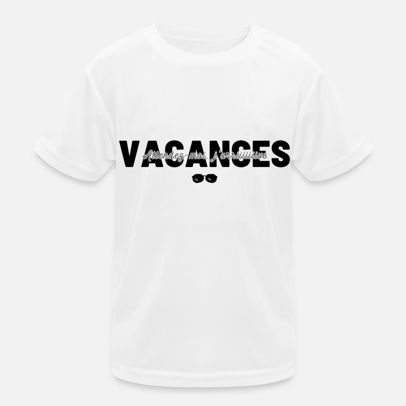 URLAUB, warte auf mich, ich komme! - Kinder Funktions-T-Shirt - Weiß
