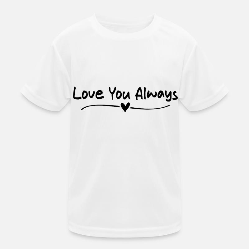 Liebe dich immer Kinder Funktions-T-Shirt