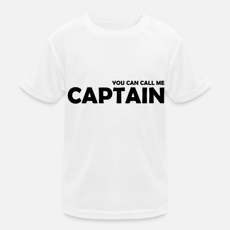 you can call me captain Kinder Funktions-T-Shirt