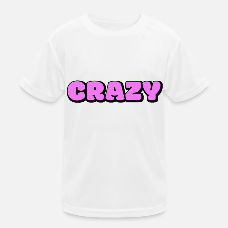 crazy Kinder Funktions-T-Shirt