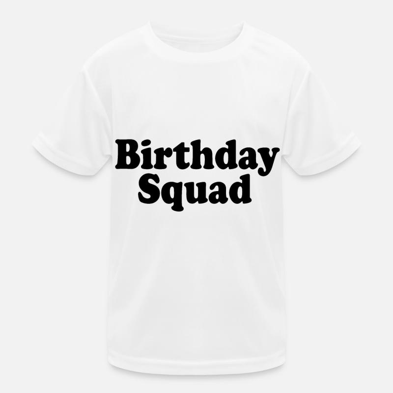 Birthday squad Kinder Funktions-T-Shirt