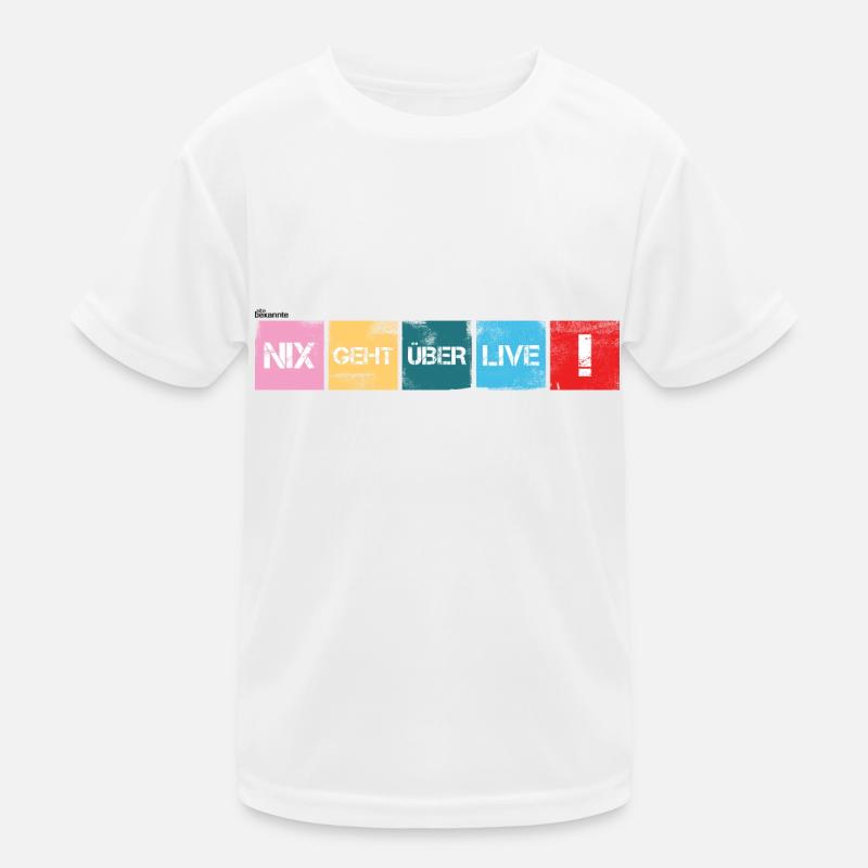 "Nix geht über live!" V2 heller Stoff - Kinder Funktions-T-Shirt - Weiß
