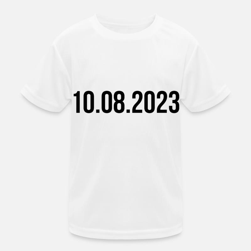 10.08.2023 Datum Kinder Funktions-T-Shirt