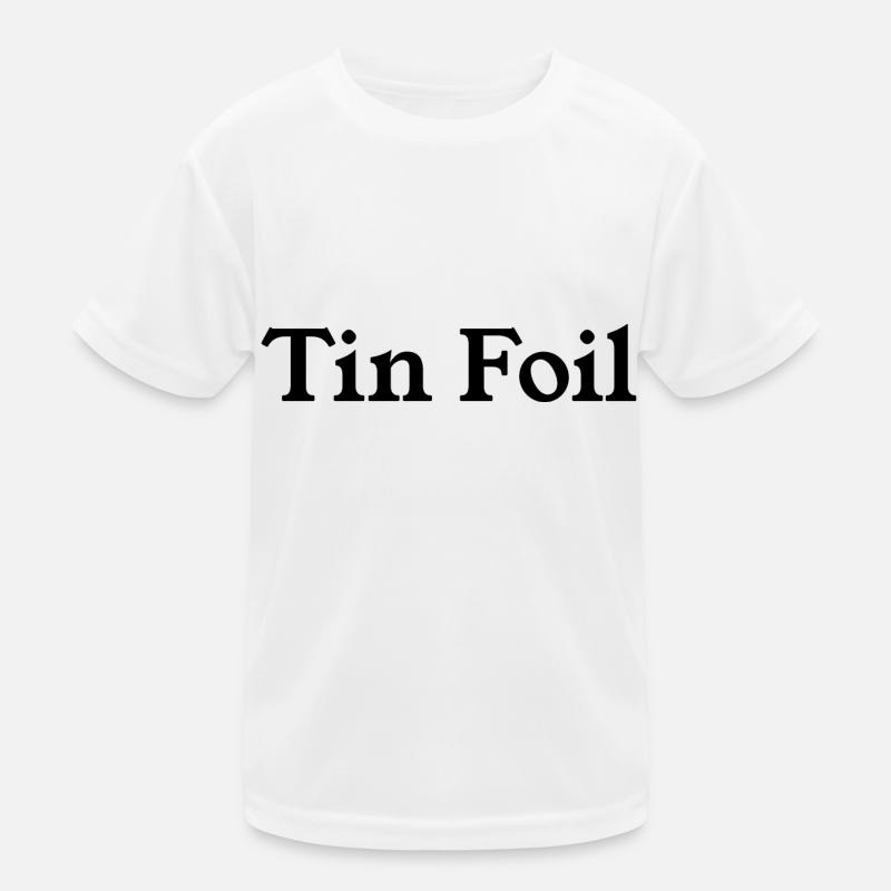 Tin Foil Hat Kids Functional T-Shirt