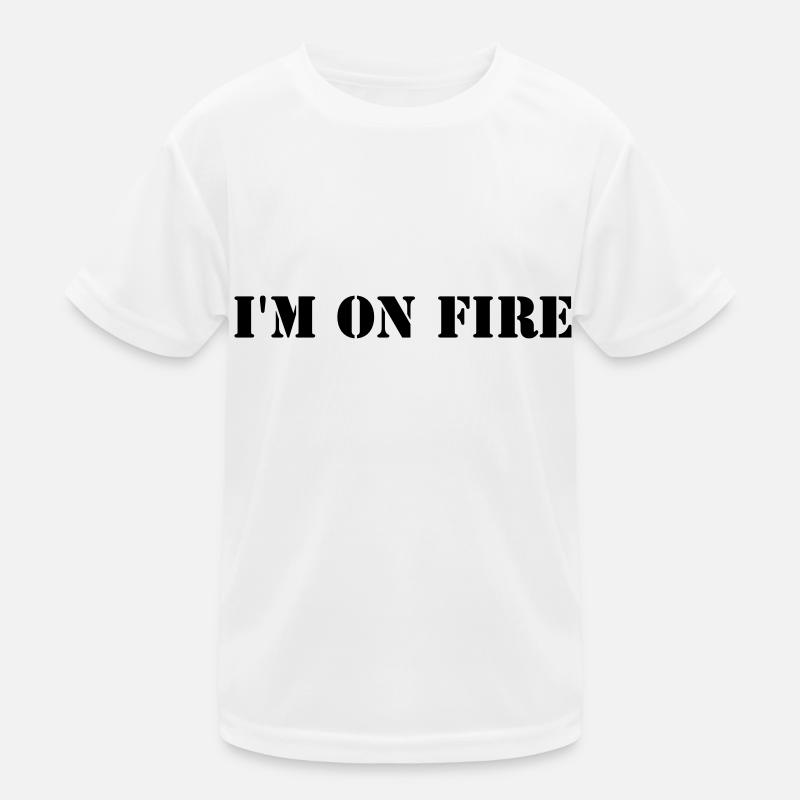 I'm on fire Kinder Funktions-T-Shirt
