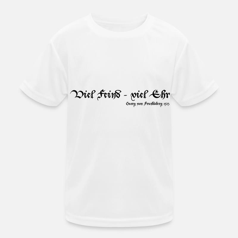 Viel Feind viel Ehr Kinder Funktions-T-Shirt