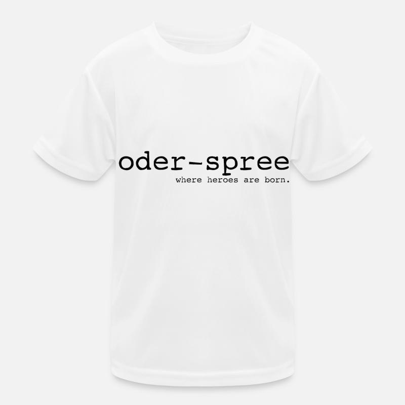 Oder-Spree - Where heroes are born - Cooler Spruch Kinder Funktions-T-Shirt