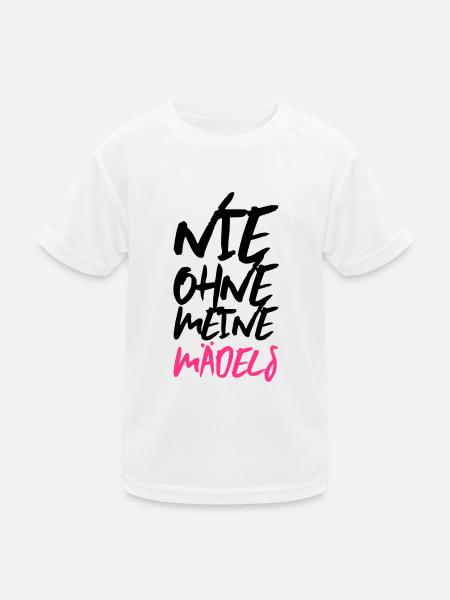 maedels nie ohne meine - Kinder Funktions-T-Shirt - Weiß - Vorne