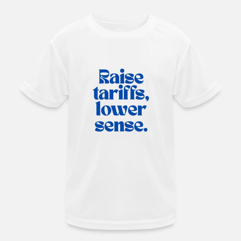 Augmenter les tarifs, baisser le sens ! T-shirt sport Enfant