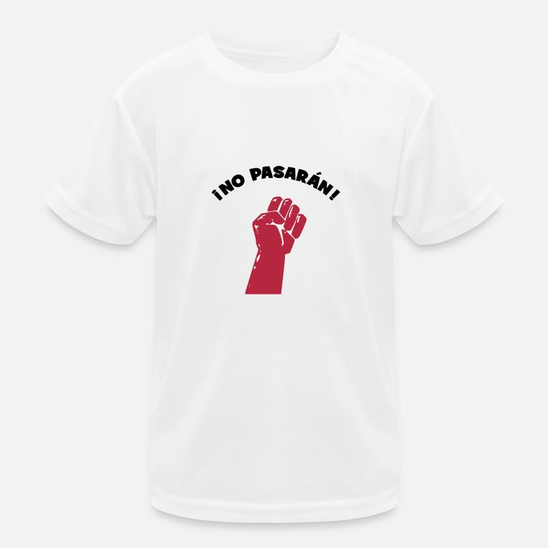 No Pasaran - Sie kommen nicht durch! - Kinder Funktions-T-Shirt - Weiß