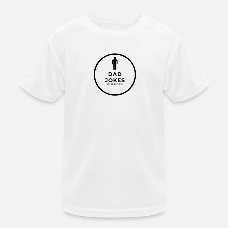 Dad Jokes since day one Kids Functional T-Shirt
