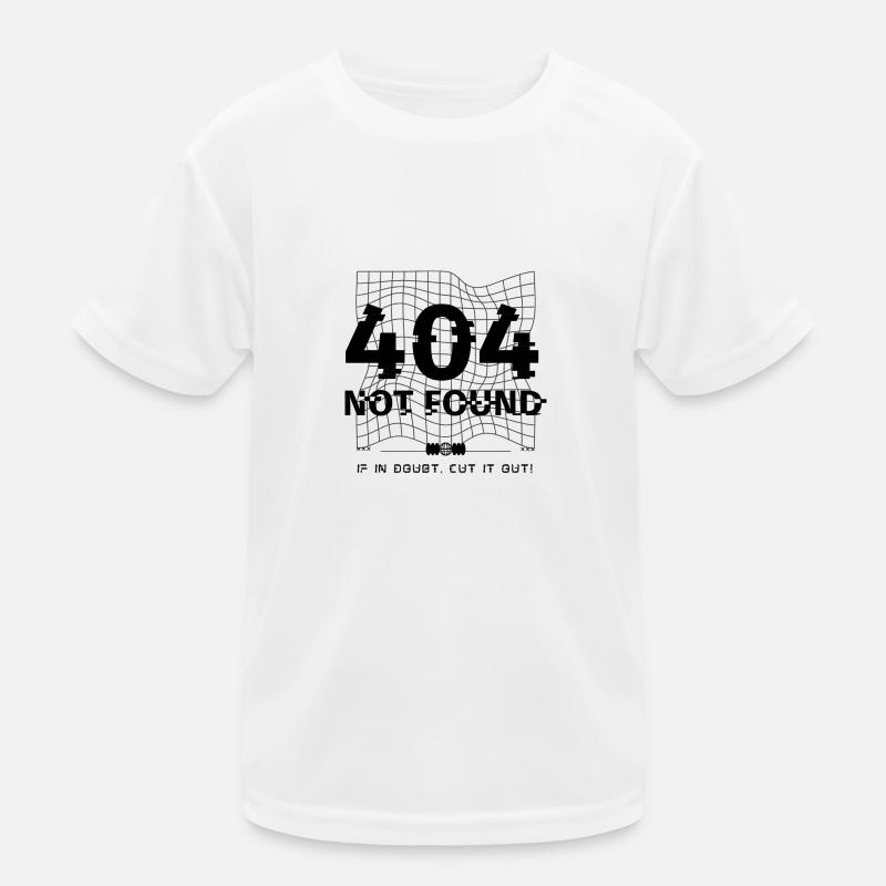 404 - Not Found Kinder Funktions-T-Shirt