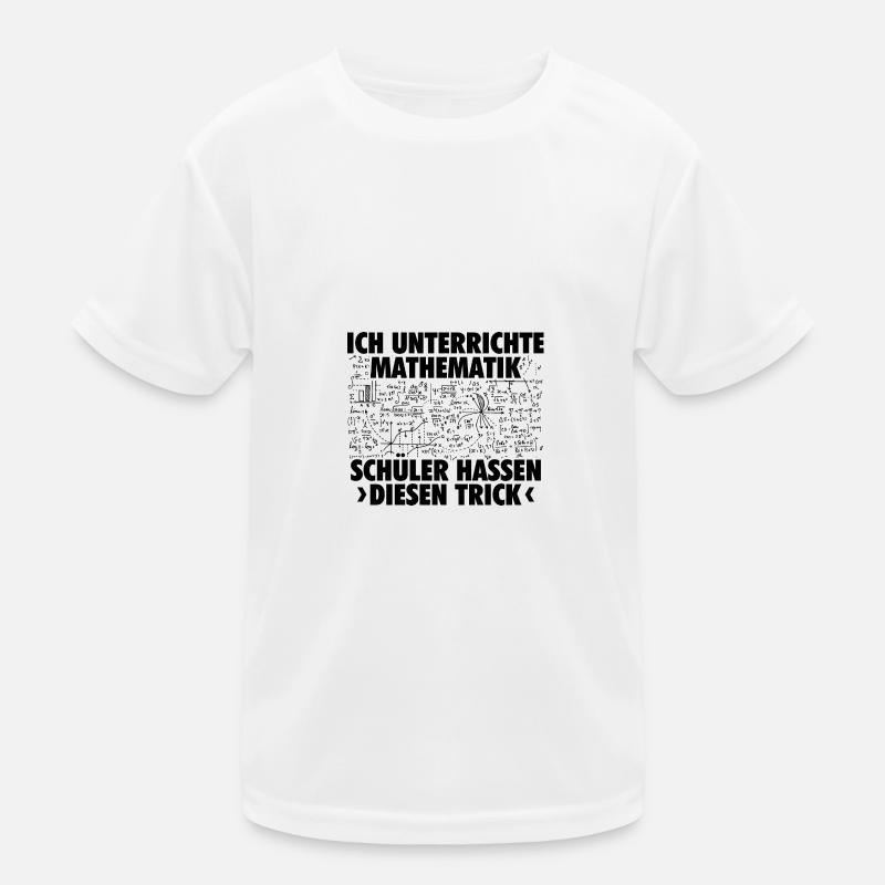 Mathematiker Sprüche | Mathe Lehrer Witze Geschenk Kinder Funktions-T-Shirt