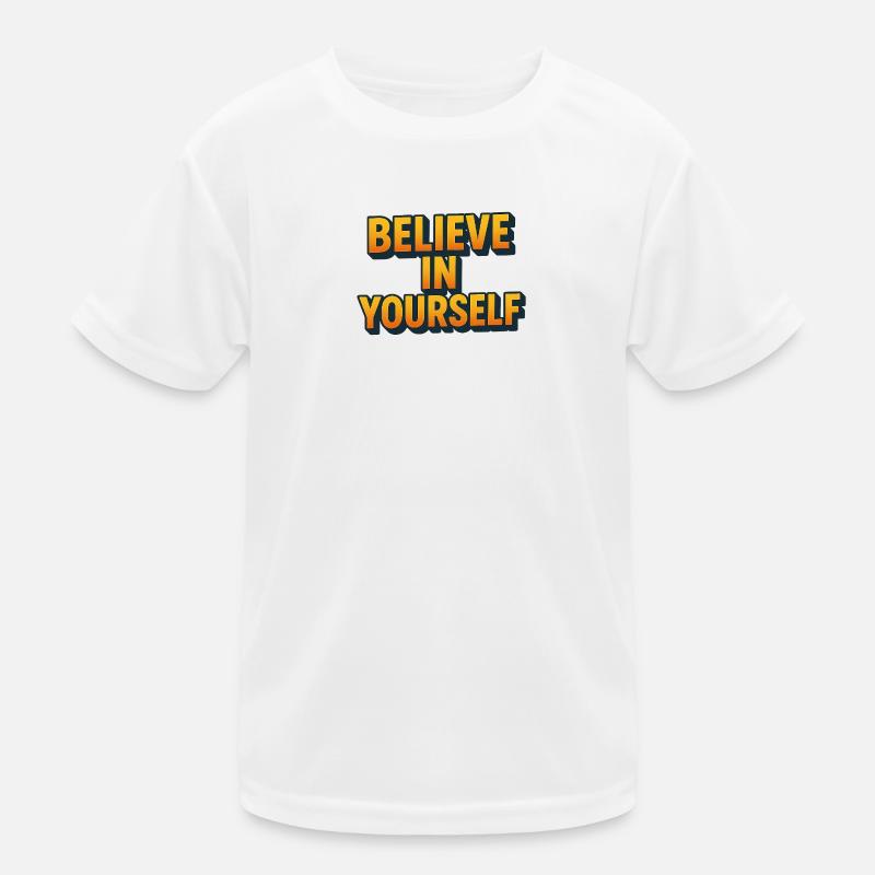 Croyez en vous Lettrage 3D T-shirt sport Enfant