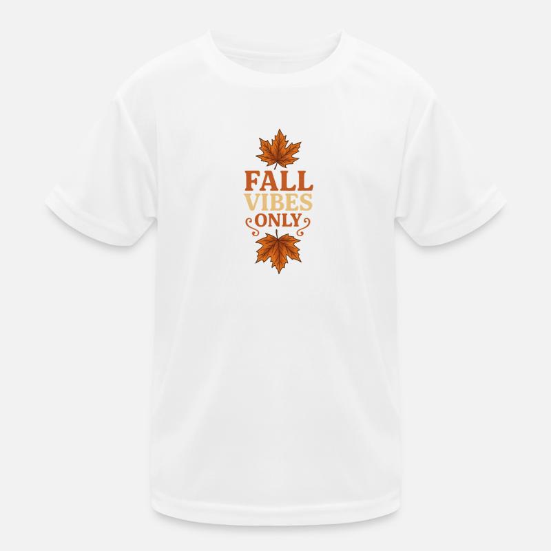 Autumnal Leaves with Slogan | Fall Vibes Only Kids Functional T-Shirt