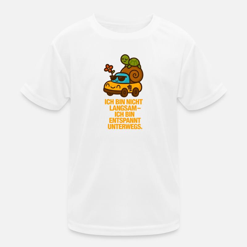 Ich_bin_nicht_Lnagsam_ich_bin_entpannt_unterwen Kinder Funktions-T-Shirt