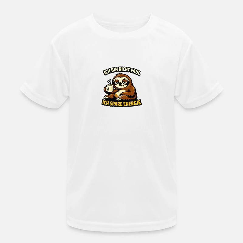 I'm not lazy – I save energy | Fun Kids Functional T-Shirt