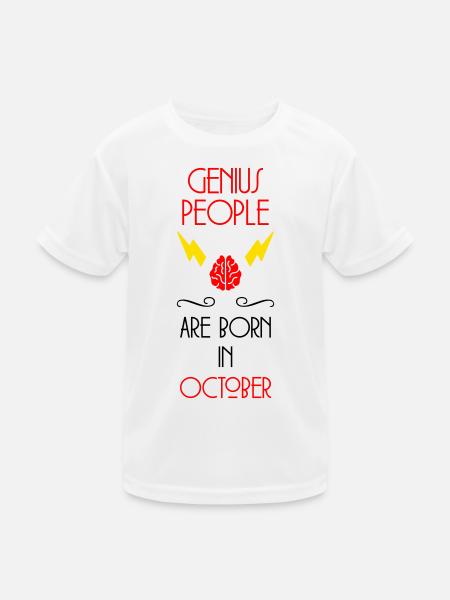 Genie Born October Baby Gift - Kids Functional T-Shirt - white - Front
