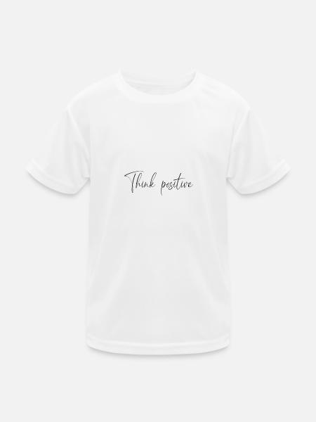 think positive - Kids Functional T-Shirt - white - Front