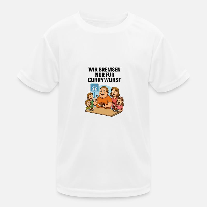 Currywurst Pause Pause Freins Nourriture Restauration Rapide Culte T-shirt sport Enfant