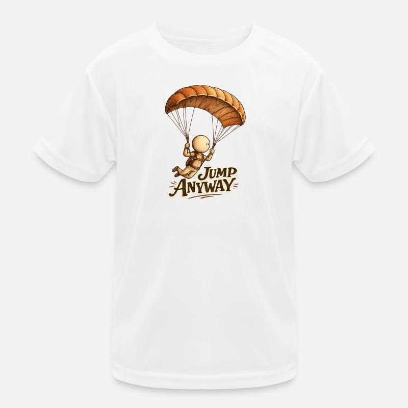 Der kleine Gedanke | Mut zum Sprung: Jump Anyway Kinder Funktions-T-Shirt