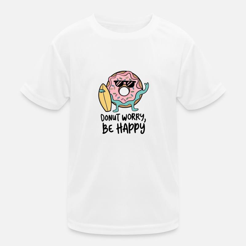 Donut Worry, Be Happy Kinder Funktions-T-Shirt