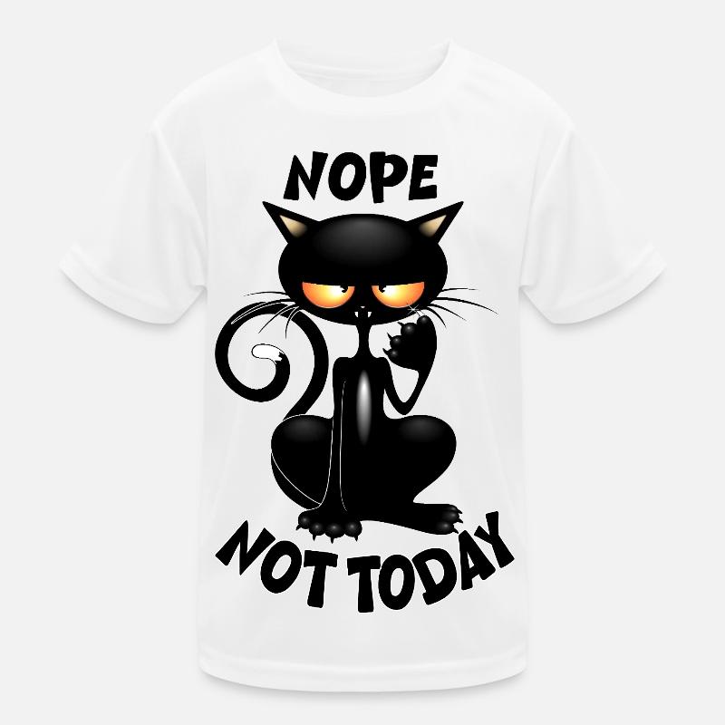 "Nope, Not Today" Black Cat-Meme-Humor Kinder Funktions-T-Shirt