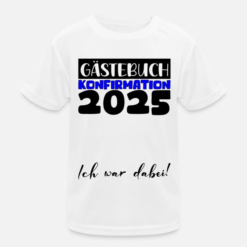 Konfirmation 2025 Gästebuch Deko Mädchen Jungen Kinder Funktions-T-Shirt