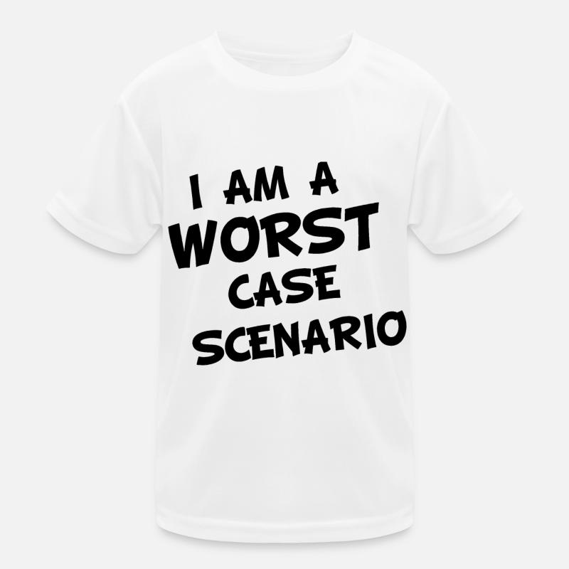 I am a worst case Scenario Kids Functional T-Shirt
