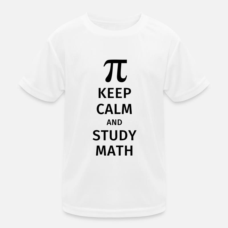 keep calm and study math Kinder Funktions-T-Shirt