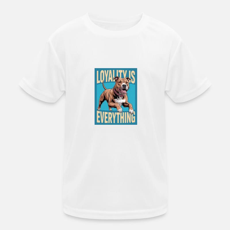 Pitbull mit Schriftzug „Loyality is everything“ Kinder Funktions-T-Shirt
