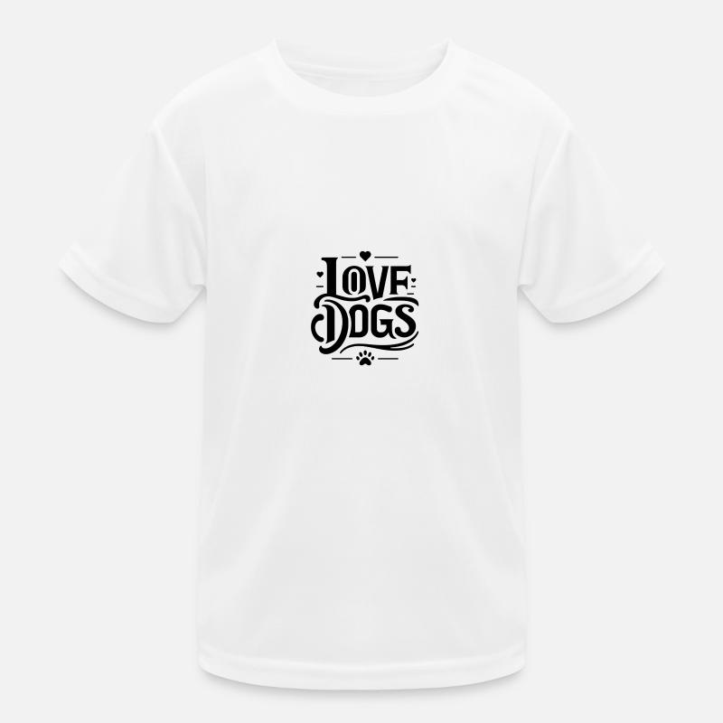 Love Dogs Kids Functional T-Shirt