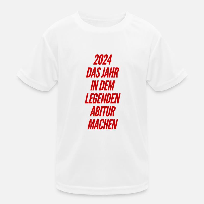 Abitur 2024 Sayings Kids Functional T-Shirt