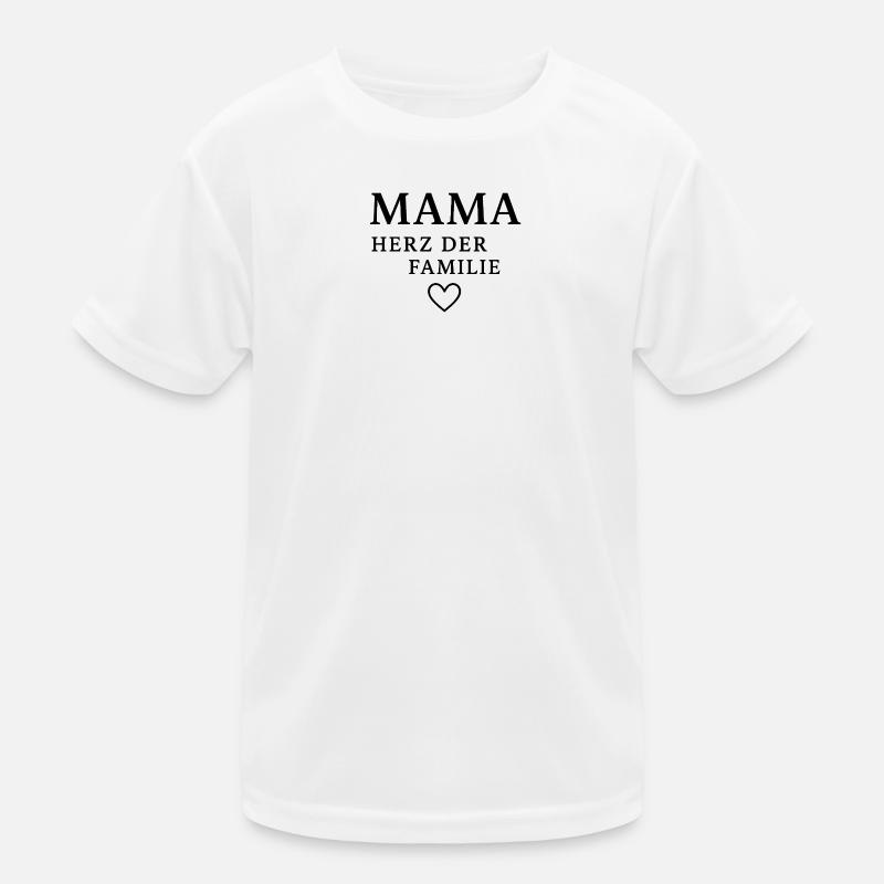 Mama - Kinder Funktions-T-Shirt - Weiß