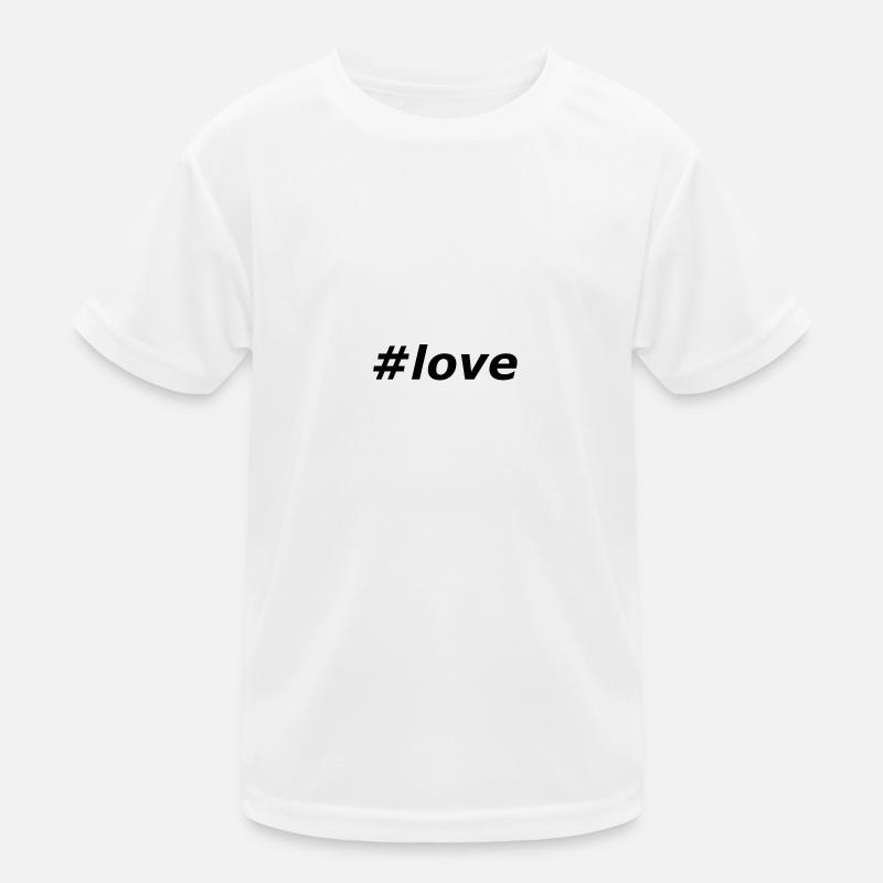 #love Kinder Funktions-T-Shirt