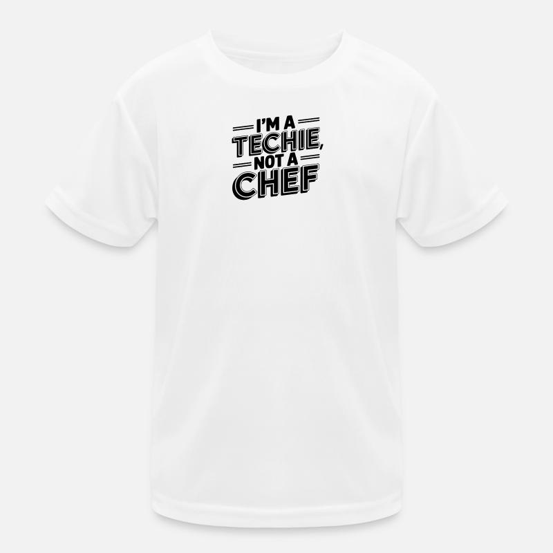 Techie, kein Koch Nerd Geek Techniker ITler Kinder Funktions-T-Shirt