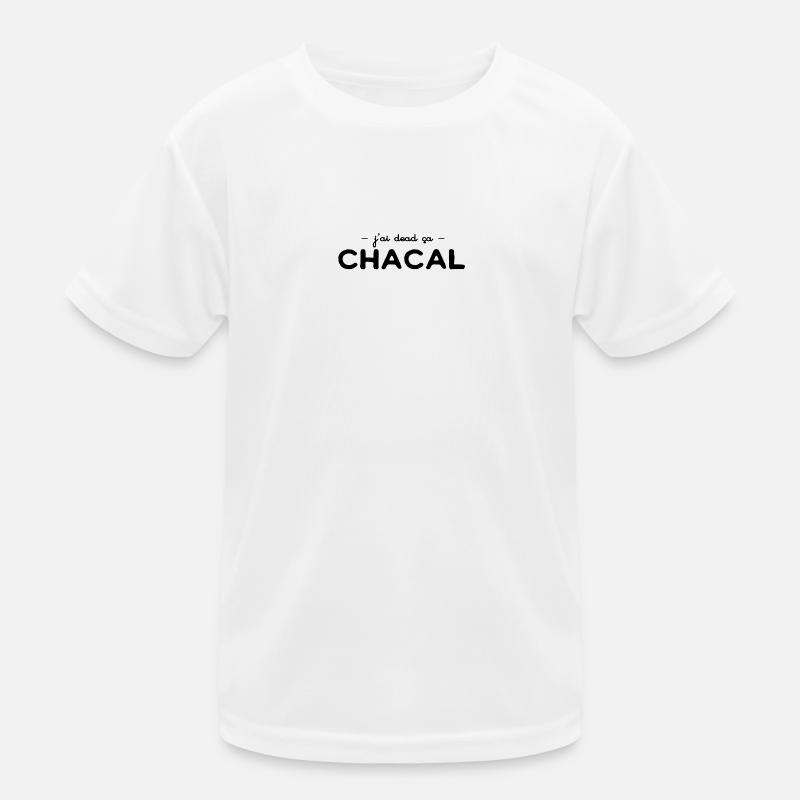 jai dead ca chacal g dead ça T-shirt sport Enfant