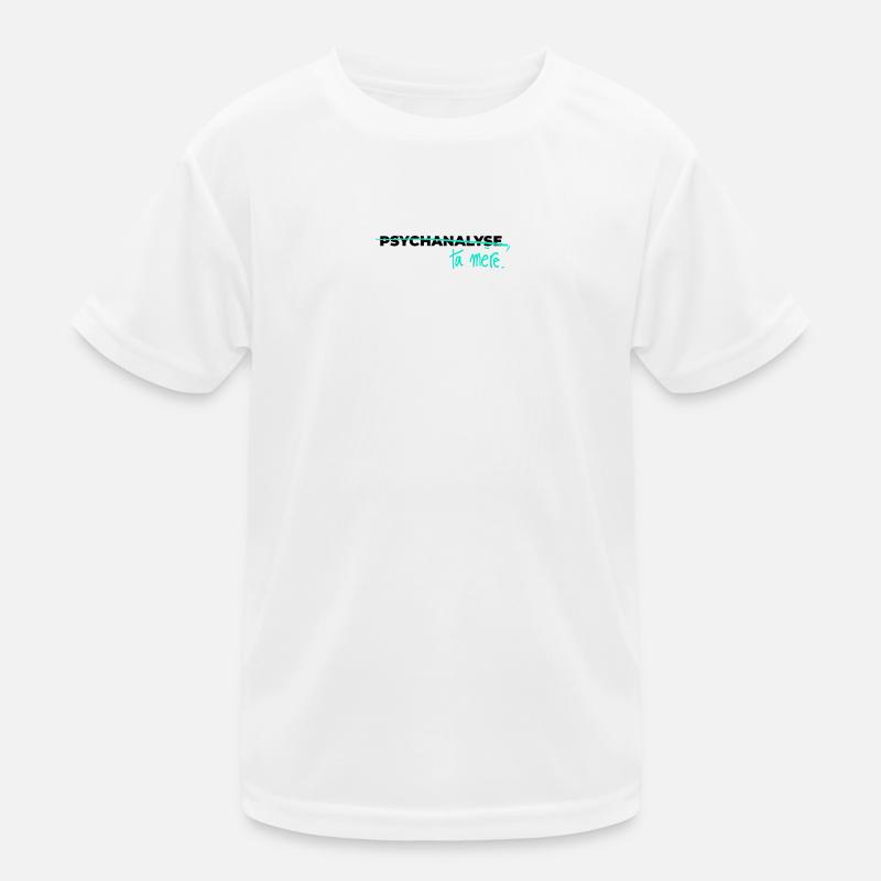 Psychoanalysiere deine Mutter Kinder Funktions-T-Shirt