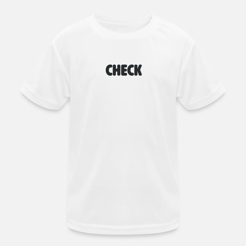 Checkst du? - Kinder Funktions-T-Shirt - Weiß