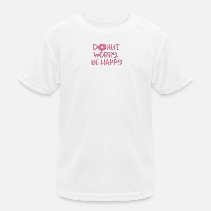 Donut worry Kids Functional T-Shirt