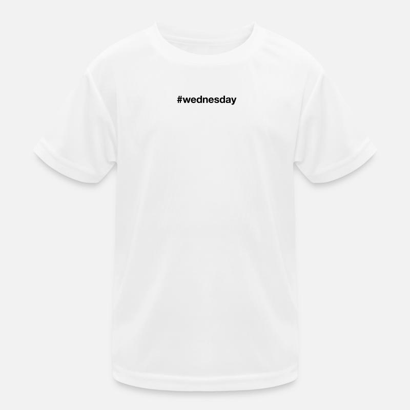 MITTWOCH Hashtag wednesday Kinder Funktions-T-Shirt