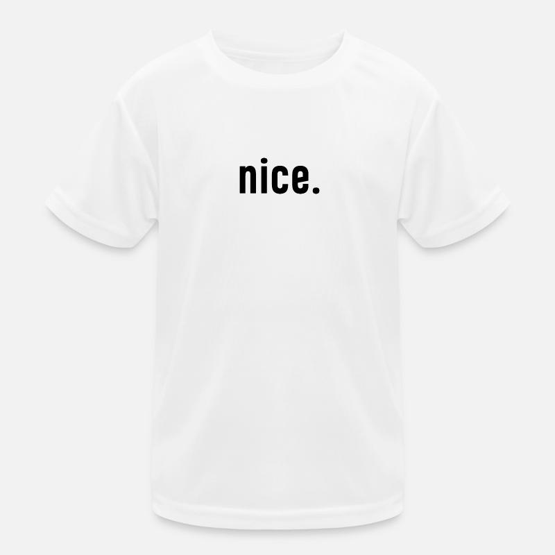 nice. Kids Functional T-Shirt
