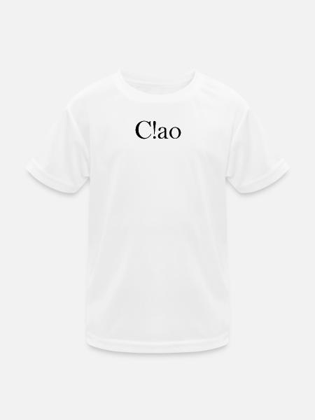 Ciao, lettering with exclamation mark - Kids Functional T-Shirt - white - Front